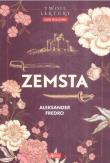 Zemsta. Autor: Ignacy Krasicki  Aleksander Fredro Maria Konopnicka. Dadada.pl Okładka książki Zemsta