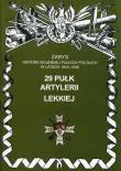 29 Pułk Artylerii Lekkiej Zarys. Autor: Piotr Zarzycki. Dadada.pl Okładka książki 29 Pułk Artylerii Lekkiej Zarys