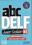 ABC DELF B2 junior scolaire ks+DVD+zawartość online 2ed. Autor: Payet Adrien, Sanchez Claire. Dadada.pl Okładka książki ABC DELF B2 junior scolaire ks+DVD+zawartość online 2ed