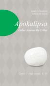 Apokalipsa. Autor: Szymański Karol, Rucki Mirosław. Dadada.pl Okładka książki Apokalipsa