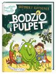 Bodzio i Pulpet. Autor: Grzegorz Kasdepke, Daniel de Latour. Dadada.pl Okładka książki Bodzio i Pulpet