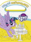 Okładka książki Chwyć kolorowankę! My Little Pony