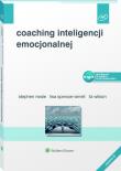 Coaching inteligencji emocjonalnej. Autor: Spencer-Arnell Lisa, Neale Stephen, Wilson Liz. Dadada.pl Okładka książki Coaching inteligencji emocjonalnej