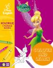 Colour and learn! - Wróżki. Koloruje i poznaję słowa. Disney English. Autor: Opracowanie zbiorowe. Dadada.pl Okładka książki Colour and learn! - Wróżki. Koloruje i poznaję słowa. Disney English
