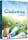Cudowna podróż. Autor: Selma Lagerlöf. Dadada.pl Okładka książki Cudowna podróż