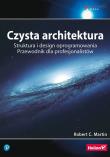 Czysta architektura. Autor: Martin Robert C.. Dadada.pl Okładka książki Czysta architektura