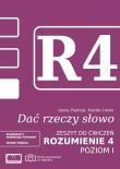 Dać rzeczy słowo. Rozumienie 4 - poziom 1. Autor: Marika Litwin, Iwona Pietrzyk. Dadada.pl Okładka książki Dać rzeczy słowo. Rozumienie 4 - poziom 1