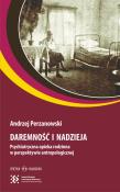 Daremność i nadzieja. Autor: Perzanowski Andrzej. Dadada.pl Okładka książki Daremność i nadzieja