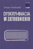 Dyskryminacja w zatrudnieniu. Autor: Niedziński Tomasz. Dadada.pl Okładka książki Dyskryminacja w zatrudnieniu