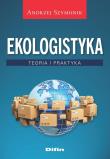 Ekologistyka. Autor: Szymonik Andrzej. Dadada.pl Okładka książki Ekologistyka