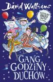 Gang Godziny Duchów. Autor: David Walliams. Dadada.pl Okładka książki Gang Godziny Duchów