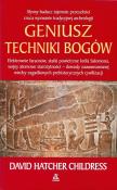 Geniusz techniki bogów. Autor: David Hatcher Childress. Dadada.pl Okładka książki Geniusz techniki bogów
