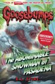 Goosebumps: The Abominable Snowman of Pasadena. Autor: Stine R.L.. Dadada.pl Okładka książki Goosebumps: The Abominable Snowman of Pasadena