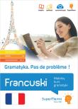 Gramatyka Pas de problème! Francuski Mobilny kurs gramatyki (poziom podstawowy A1-A2, średni B1. Autor: Plecińska Maria, Pleciński Jacek. Dadada.pl Okładka książki Gramatyka Pas de problème! Francuski Mobilny kurs gramatyki (poziom podstawowy A1-A2, średni B1