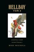Hellboy: T.3 Zdobywca Czerw. Dziwne miejsca. Autor: Mignola Mike. Dadada.pl Okładka książki Hellboy: T.3 Zdobywca Czerw. Dziwne miejsca
