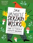 Jak urządzić Skrzatowisko. Autor: prof Ewa Łętowska. Dadada.pl Okładka książki Jak urządzić Skrzatowisko