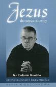 Jezus do serca siostry. Autor: Ruotolo Dolindo. Dadada.pl Okładka książki Jezus do serca siostry
