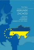 Kierunek zachód. Autor: Piotr Bajor (red.). Dadada.pl Okładka książki Kierunek zachód