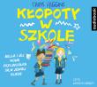 Okładka książki Kłopoty w szkole. Audiobook