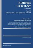 Kodeks cywilny Komentarz. Autor: Fras Mariusz, Fuchs Dariusz, Bernadetta Fuchs, Habdas Magdalena, Andrzej Herbet, Kurowski Witold, Adam Malik, Joanna Naczyńska, Andrzej Rąpała, Skubisz-Kępka Katarzyna, Grzegorz Stojek, Zakrzewski Piotr, Michał P. Ziemiak. Dadada.pl Okładka książki Kodeks cywilny Komentarz