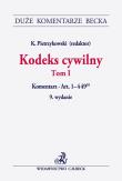 Okładka książki Kodeks cywilny Tom I Komentarz do art. 1-449(10)