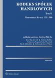 Kodeks spółek handlowych Komentarz. Autor: Józef Frąckowiak (red.), Kopaczyńska-Pieczniak Katarzyna, Michalski Marek, Witosz Aleksander Jerzy. Dadada.pl Okładka książki Kodeks spółek handlowych Komentarz