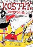 Kostek Bazgrolnik. Autor: Smith Alex T.. Dadada.pl Okładka książki Kostek Bazgrolnik