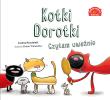 Kotki Dorotki Czytam uważnie. Autor: Krzyżanek Joanna. Dadada.pl Okładka książki Kotki Dorotki Czytam uważnie