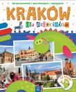 Kraków dla dzieciaków. Miniprzewodnik z pocztówkami i naklejkami. Autor: Opracowanie zbiorowe. Dadada.pl Okładka książki Kraków dla dzieciaków. Miniprzewodnik z pocztówkami i naklejkami