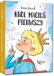 Król Maciuś Pierwszy. Autor: Janusz Korczak. Dadada.pl Okładka książki Król Maciuś Pierwszy