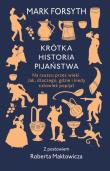 Krótka historia pijaństwa. Autor: Forsyth Mark. Dadada.pl Okładka książki Krótka historia pijaństwa
