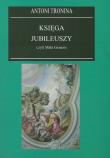 Księga Jubileuszy czyli Mała Genesis. Autor: ks. Antoni Tronina. Dadada.pl Okładka książki Księga Jubileuszy czyli Mała Genesis