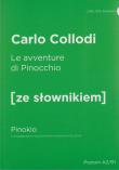 Le avventure di Pinocchio - Pinokio z podręcznym słownikiem włosko-polskim. Autor: Carlo Collodi. Dadada.pl Okładka książki Le avventure di Pinocchio - Pinokio z podręcznym słownikiem włosko-polskim