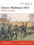 Okładka książki Ltzen i Budziszyn 1813. Punkt zwrotny