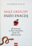 Okładka książki Małe grzechy dużo znaczą