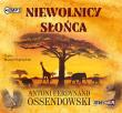 Niewolnicy słońca - Audiobook. Autor: Ossendowski Antoni Ferdynand. Dadada.pl Okładka książki Niewolnicy słońca - Audiobook