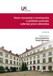 Nowe wyzwania i rozwiązania w polskim systemie ochrony praw człowieka Tom 4. Autor: Jaskiernia Jerzy, Spryszak Kamil. Dadada.pl Okładka książki Nowe wyzwania i rozwiązania w polskim systemie ochrony praw człowieka Tom 4