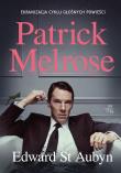 Patrick Melrose. Autor: Edward St. Aubyn. Dadada.pl Okładka książki Patrick Melrose