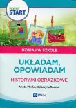 Pewny start. Ukadam, opowiadam. Historyjki... Autor: Aneta Pliwka. Dadada.pl Okładka książki Pewny start. Ukadam, opowiadam. Historyjki..