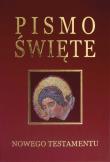 Pismo Święte Nowego Testamentu. Autor: ks. bp. Romaniuk Kazimierz. Dadada.pl Okładka książki Pismo Święte Nowego Testamentu
