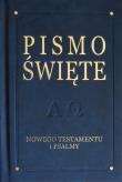 Pismo Święte Nowego Testamentu i Psalmy. Autor: ks. bp. Romaniuk Kazimierz. Dadada.pl Okładka książki Pismo Święte Nowego Testamentu i Psalmy