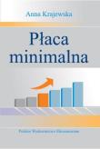Płaca minimalna. Autor: Krajewska Anna. Dadada.pl Okładka książki Płaca minimalna