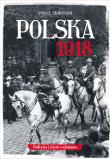 Polska 1918. Autor: Skibiński Paweł. Dadada.pl Okładka książki Polska 1918