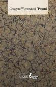 Pound. Autor: Wierczyński Grzegorz. Dadada.pl Okładka książki Pound