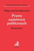 Prawo zamówień publicznych. Komentarz. Autor: Kotowicz Bartosz, Szustakiewicz Przemysław. Dadada.pl Okładka książki Prawo zamówień publicznych. Komentarz