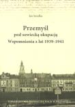 Okładka książki Przemyśl pod sowiecką okupacją