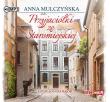 Przyjaciółki ze Staromiejskiej - Audiobook. Autor: Mulczyńska Anna. Dadada.pl Okładka książki Przyjaciółki ze Staromiejskiej - Audiobook