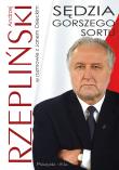 Sędzie gorszego sortu. Autor: Osiecki Jan, Andrzej Rzepliński (red. nauk.). Dadada.pl Okładka książki Sędzie gorszego sortu
