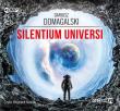 Silentium Universi - Audiobook. Autor: Domagalski Dariusz. Dadada.pl Okładka książki Silentium Universi - Audiobook