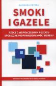 Smoki i gazele. Autor: Fryzeł Barbara. Dadada.pl Okładka książki Smoki i gazele